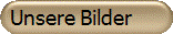 Unsere Bilder